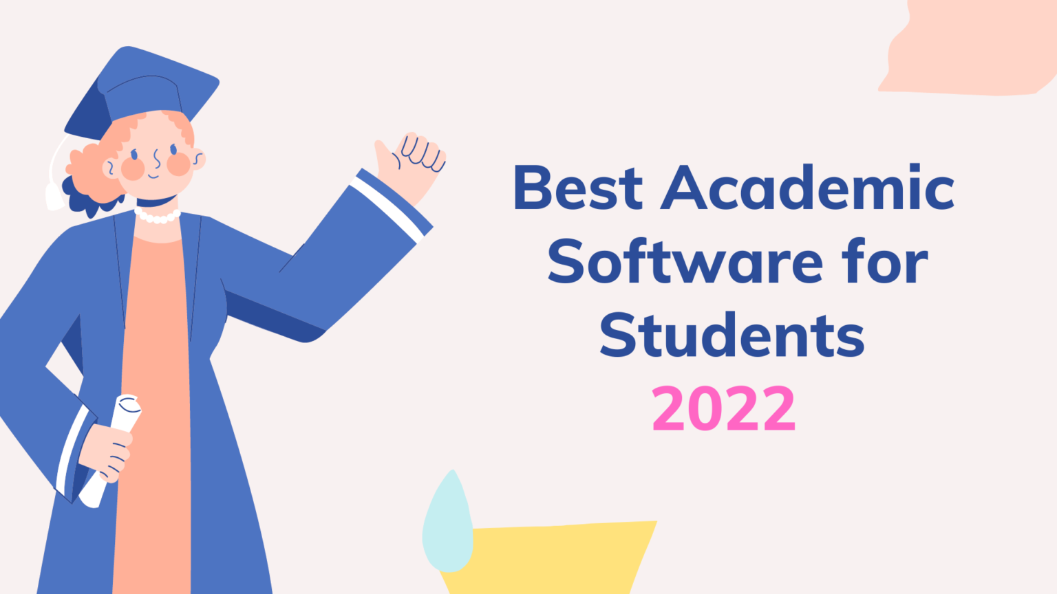 Best Academic Software For Students 2022