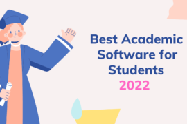 Best Academic Software for Students 2022