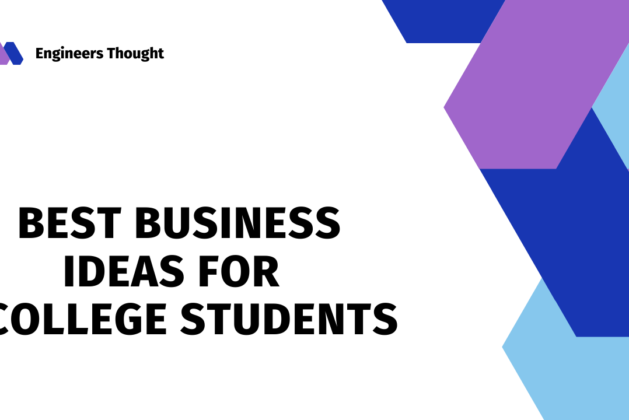 Best Business Ideas for College Students